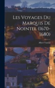 Cover-Bild zum Titel 'Les voyages du marquis de Nointel (1670-1680)' von 'Albert Vandal'