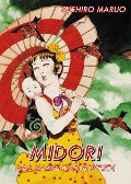 Cover-Bild zum Titel 'Midori - Das Kamelienmädchen' von 'Suehiro Maruo'