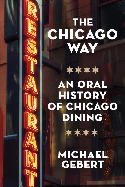 The Chicago Way - Michael Gebert