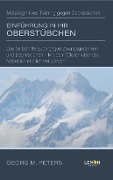 Einführung in Ihr Oberstübchen: Metakognitives Training gegen Depressionen - Georg M. Peters