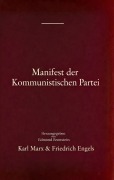 Cover-Bild zum Titel 'Manifest der Kommunistischen Partei' von 'Karl Marx, Friedrich Engels'
