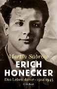 Cover-Bild zum Titel 'Erich Honecker' von 'Martin Sabrow'