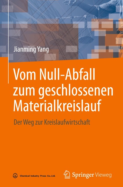 Vom Null-Abfall zum geschlossenen Materialkreislauf - Jianming Yang