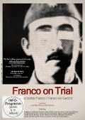 Franco on Trial - Franco vor Gericht - Lucía Palacios, Dietmar Post