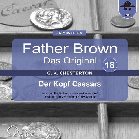 Father Brown 18 - Der Kopf Caesars (Das Original) - Gilbert Keith Chesterton