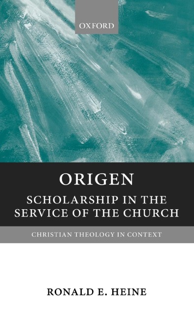 Origen - Ronald E Heine