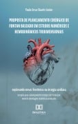 Proposta de Planejamento Cirúrgico de Fontan Baseado em Estudos Numéricos e Hemodinâmicos Tridimensionais - Paulo Cesar Duarte Junior