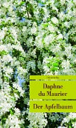 Cover-Bild zum Titel 'Der Apfelbaum' von 'Daphne DuMaurier'