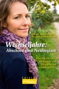 Cover-Bild zum Titel 'Wechseljahre: Abschied und Neubeginn' von 'Sabine Hamm, Ursula Meiners'