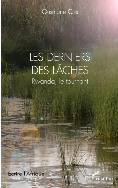 Les derniers des lâches - Ousmane Ciss
