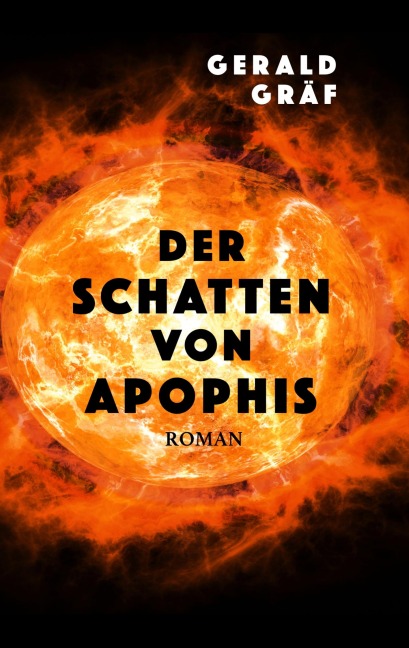 Der Schatten von Apophis - Gerald Gräf