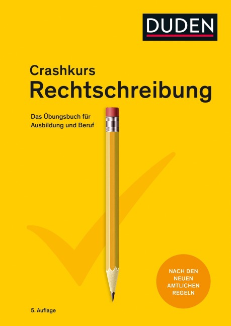 Crashkurs Rechtschreibung - 