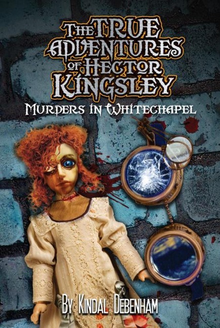 Murders in Whitechapel (Kingsley, #2) - Kindal Debenham