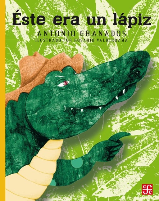 Éste era un lápiz - Antonio Granados