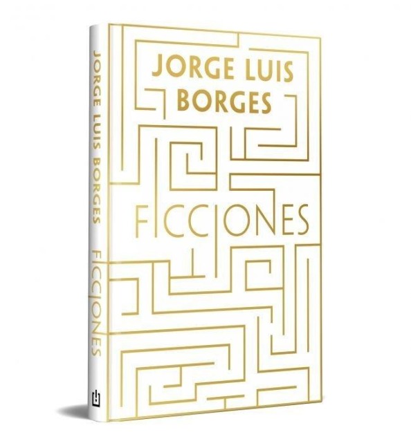 Ficciones - Jorge Luis Borges