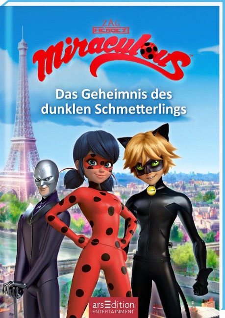 Miraculous - Das Geheimnis des dunklen Schmetterlings (Miraculous 11) - 