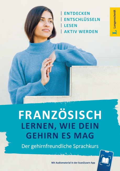Französisch lernen, wie dein Gehirn es mag - 