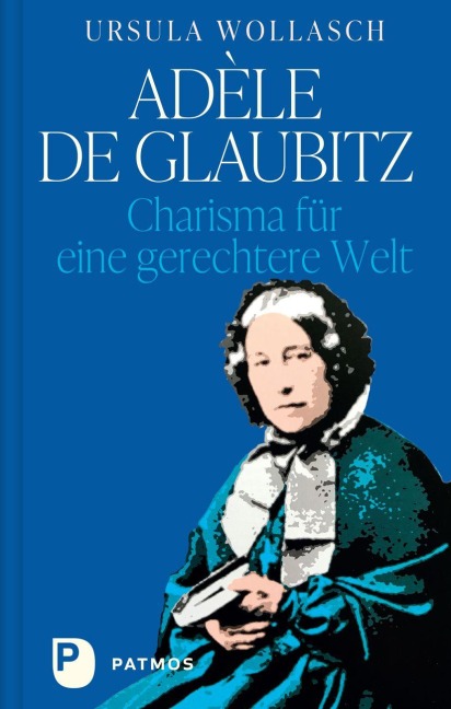 Adèle de Glaubitz - Ursula Wollasch
