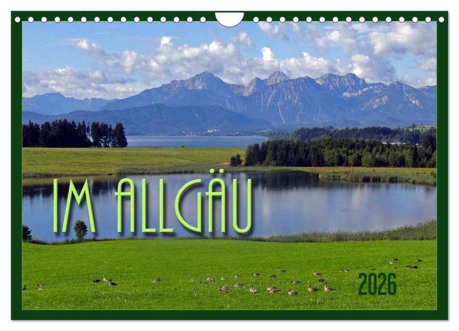 Im Allgäu (Wandkalender 2026 DIN A4 quer), CALVENDO Monatskalender - Flori Flori0