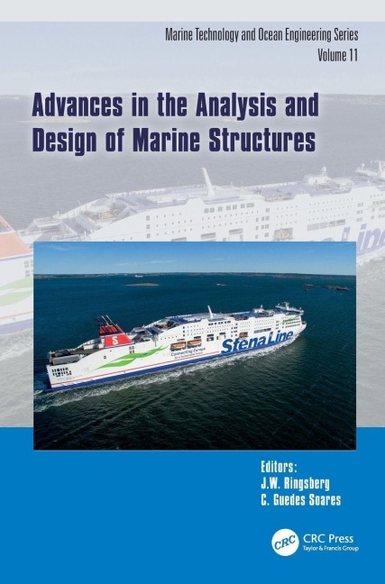 Advances in the Analysis and Design of Marine Structures -