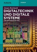 Cover-Bild zum Titel 'Digitaltechnik und digitale Systeme' von 'Jürgen Reichardt'