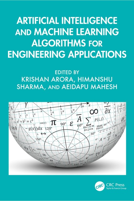 Artificial Intelligence and Machine Learning Algorithms for Engineering Applications - 