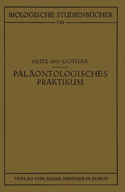 Paläontologisches Praktikum - O. Seitz, G. Gothan