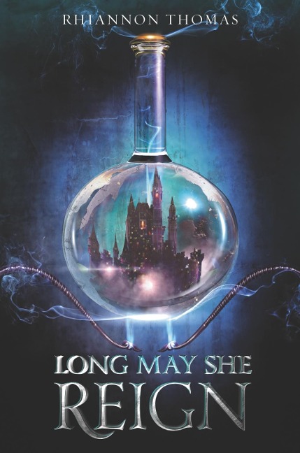 Long May She Reign - Rhiannon Thomas