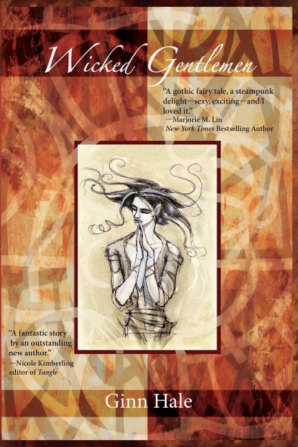 Wicked Gentlemen - Ginn Hale