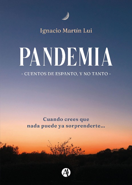Pandemia - Ignacio Martín Lui