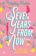 Cover-Bild zum Titel 'Seven Years From Now' von 'Ashley Poston'