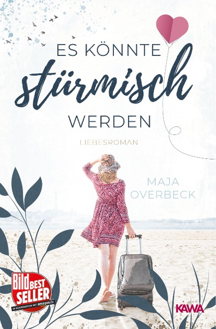 Es könnte stürmisch werden - Maja Overbeck