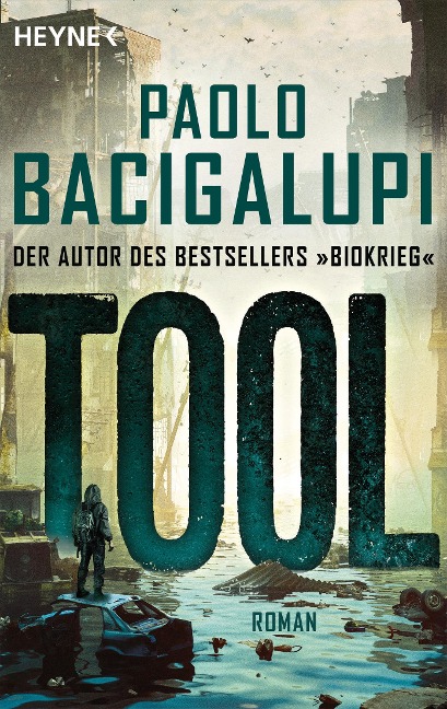 Tool - Paolo Bacigalupi
