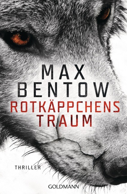 Rotkäppchens Traum - Max Bentow