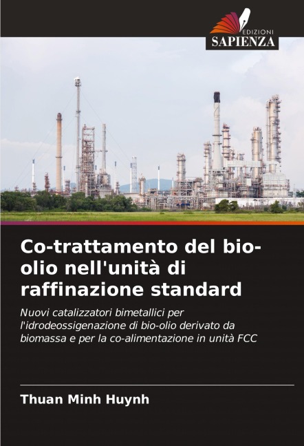 Co-trattamento del bio-olio nell'unità di raffinazione standard - Thuan Minh Huynh