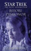 Star Trek: TNG: Before Dishonor - Peter David