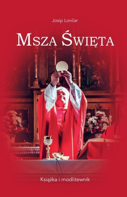 Msza ¿wi¿ta - Josip Loncar