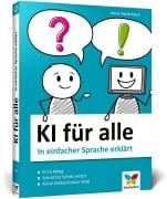 Cover-Bild zum Titel 'KI für alle' von 'Rainer Hattenhauer'