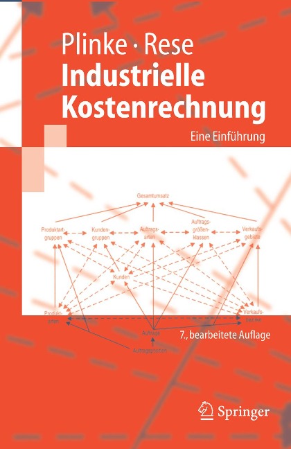 Industrielle Kostenrechnung - Wulff Plinke, Mario Rese