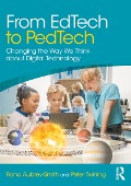 Cover-Bild zum Titel 'From EdTech to PedTech' von 'Fiona Aubrey-Smith, Peter Twining'