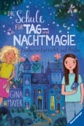Cover-Bild zum Titel 'Die Schule für Tag- und Nachtmagie, Band 1 - Zauberunterricht auf Probe' von 'Gina Mayer'
