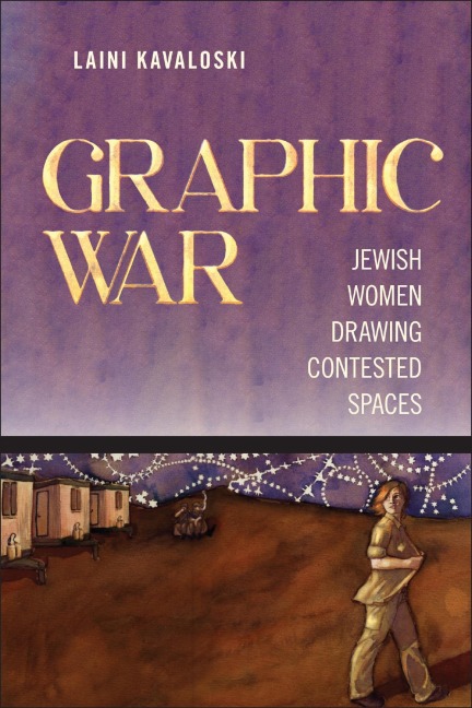 Graphic War - Laini Kavaloski