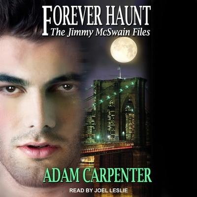 Forever Haunt Lib/E - Adam Carpenter