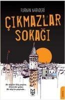 Cikmazlar Sokagi - Furkan Karaderi