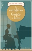 Cover-Bild zum Titel 'Ihr Gespür für Liebe' von 'Andrea Instone'