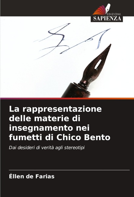 La rappresentazione delle materie di insegnamento nei fumetti di Chico Bento - Éllen de Farias