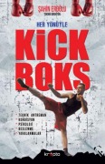 Cover-Bild zum Titel 'Her Yönüyle Kick Boks' von 'Sahin Eroglu'