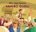 Cover-Bild zum Titel 'Kahveci Güzeli - Billur Kösk Masallari' von 'Kolektif'