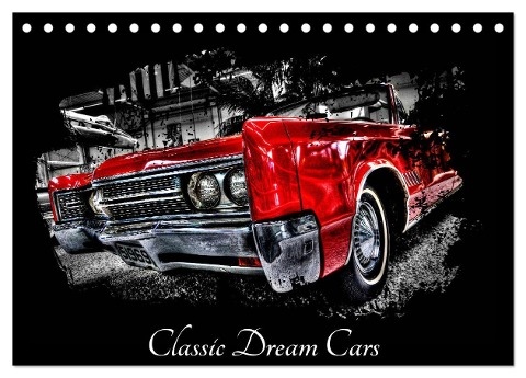 Classic Dream Cars (Tischkalender 2024 DIN A5 quer), CALVENDO Monatskalender - Peter Härlein