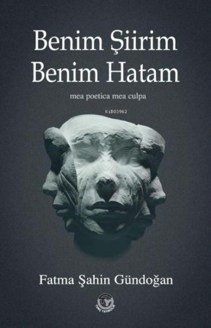 Benim Siirim Benim Hatam - Fatma sahin Gündogan